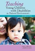 Methods Of Teaching Young Children With Disabilities In Natural Environments Second Edition