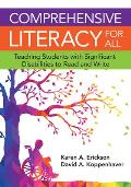 Comprehensive Literacy for All: Teaching Students with Significant Disabilities to Read and Write