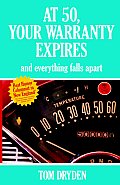 At 50, Your Warranty Expires and Everything Falls Apart