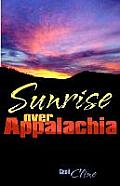 Sunrise Over Appalachia