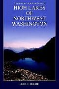 A Fisherman's Guide to Selected High Lakes of Northwest Washington