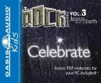 Celebrate: Jesus Down to Earth Volume 3