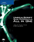 UnrealScript Game Programming All in One With CDROM