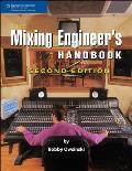 Mixing Engineers Handbook 2nd Edition
