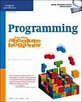 Programming for the Absolute Beginner
