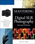 Mastering Digital Slr Photography