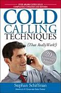 Cold Calling Techniques That Really Work