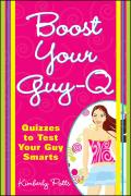 Boost Your Guy-Q: Quizzes to Test Your Guy Smarts