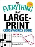 Everything Easy Large Print Crosswords Book Bigger & Easier Than Ever