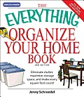 Everything Organize Your Home Book Eliminate Clutter Maximize Storage Space & Make Every Square Foot Count