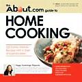 About.com Guide to Home Cooking 225 Family Friendly Recipes with a Dash of Sophistication
