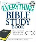 Everything Bible Study Book All You Need to Understand the Bible On Your Own or in a Group With CDROM
