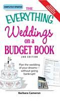 Everything Weddings on a Budget Book Plan the Wedding of Your Dreams Without Going Bankrupt
