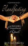 Handfasting A Pagan Guide to Commitment Rituals