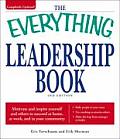 Everything Leadership Book Motivate & Inspire Yourself & Others to Succeed at Home at Work & in Your Community