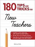 180 Tips & Tricks for New Teachers