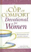 Cup of Comfort Devotional for Women Daily Inspiration for Christian Women