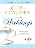 Cup of Comfort for Weddings Something Old Something New