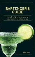 Bartenders Guide An A to Z Companion to All Your Favorite Drinks