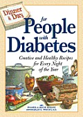Dinner a Day for People with Diabetes Creative & Healthy Recipes for Every Night of the Year