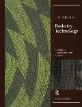 Basketry Technology A Guide to Identification & Analysis Updated Edition