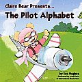 Claire Bear Presents the Pilot Alphabet
