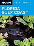 Moon Florida Gulf Coast 2nd Edition