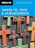 Moon Santa Fe Taos & Albuquerque 2nd Edition