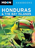 Honduras & the Bay Islands Handbook 5th edition
