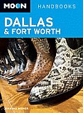 Moon Dallas & Fort Worth Handbook
