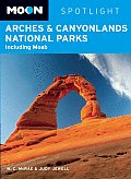Moon Arches & Canyonlands National Parks Including Moab
