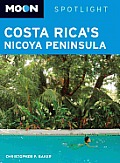 Moon Costa Ricas Nicoya Peninsula 1st Edition