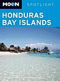 Moon Spotlight Honduras Bay Islands