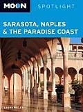 Moon Spotlight Sarasota, Naples & the Paradise Coast