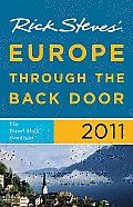 Rick Steves Europe Through the Back Door 2011