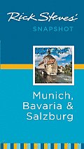 Rick Steves Snapshot Munich Bavaria & Salzburg 2nd Edition