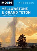 Moon Yellowstone & Grand Teton 5th edition