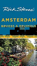 Rick Steves Amsterdam Bruges & Brussels 2011 8th edition