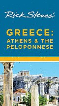 Rick Steves Greece Athens & Peloponnese 2nd Edition