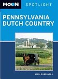 Moon Spotlight Pennsylvania Dutch Country 1st Edition