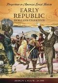 Early Republic: People and Perspectives
