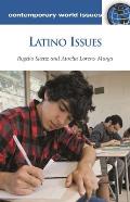 Latino Issues: A Reference Handbook