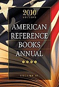 American Reference Books Annual 2010 Edition Volume 41