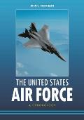 The United States Air Force: A Chronology