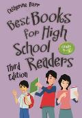 Best Books for High School Readers: Grades 9? 12