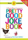 Pretty Good Joke Book 5th Edition