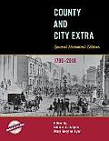 County and City Extra: Special Historical Edition, 1790-2010