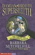 The Case of the Disappearing Daughter (Damian Drooth Supersleuth)