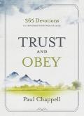 Trust & Obey 365 Devotions to Encourage Your Walk of Faith