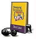 Sleeping Freshmen Never Lie [With Headphones]